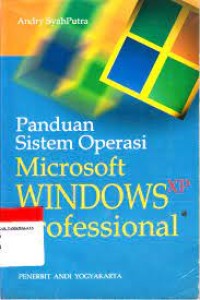 PANDUAN SISTEM OPERASI MICROSOFT WINDOWS XP PROFESIONAL