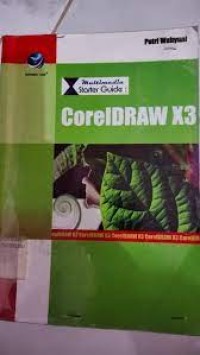 MULTIMEDIA STARTER GUIDE : COREIDRAW X3