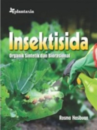 Insektisida Organik Sintesik dan Biorasional