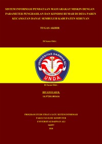 SISTEM INFORMASI PENDATAAN MASYARAKAT MISKIN DENGAN PARAMETER PENGHASILAN DAN KONDISI RUMAH DI DESA PAREN KECAMATAN DANAU SEMBULUH KABUPATEN SERUYAN