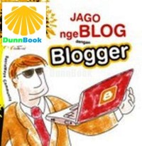JAGO NGEBLOG DENGAM BLOGGER
