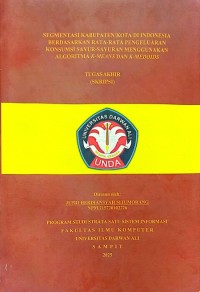 SEGMENTASI KABUPATEN/KOTA DI INDONESIA BERDASARKAN RATA-RATA PENGELUARAN KONSUMSI SAYUR-SAYURAN MENGGUNAKAN ALGORITMA K-MEANS DAN K-MEDOIDS