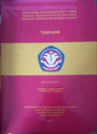 MEDIA PEMBELAJARAN BIODIVERSITY TAMAN NASIONAL TANJUNG PUTING WILAYAH KUALA PEMBUANG BERBASIS MACROMEDIA FLASH 8