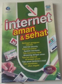 TIPS LENGKAP INTERNET AMAN DAN SEHAT