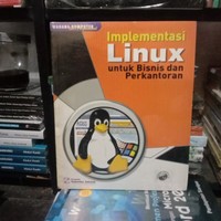 IMPLEMENTASI LINUX UNTUK BISNIS DAN PERKANTORAN