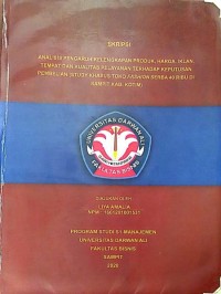 Image of ANALISIS PENGARUH KELENGKAPAN PRODUK, HARGA, IKLAN, TEMPAT DAN KUALITAS PELAYANAN TERHADAP KEPUTUSAN PEMBELIAN