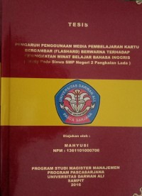 PENGARUH PENGGUNAaN MEDIA PEMBELAAN KARTU BERGAMBAR (FLASHARD) BERWARNA TERHADAP PENINGKATAN PEMBELJARAN BAHASA INGGRIS