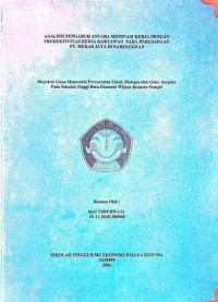 ANALISIS PENGARUH ANTAR MOTIVASI KERJA DENGAN PRODUKTIVITAS KERJA KARYAWAN PADA PERUSAHAAN PT. MEKAR JAYA DI PARENGGEAN