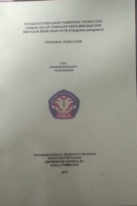 PENGARUH FREKUENSI PEMBERIAN PAKAN PADA KONDISI GELAP TERHADAP PERTUMBUHAN DAN SINTASAN BENIH IKAN PATIN (PANGASIUS PANGASIUS)