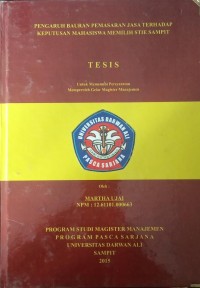 PENGARUH BAURAN PEMASARAN JASA TERHADAP KEPUTUSAN MAHASISWA MEMILIH STIE SAMPIT