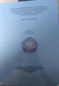 PENGARUH PEMBERIAN EKSTRAK DAUN BANDOTAN (AGERATUM CONYZOIDES L) DENGAN METODE PEMBERIAN YANG BERBEDA TERHADAP KELANGSUNGAN HIDUP BENIH IKAN PATIN (PANGASIUS PANGASIUS)