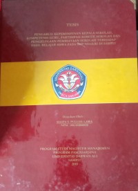 PENGARUH KEPEMIMPINAN KEPALA SEKOLAH, KOMPETENSI GURU, PARTISIPASI KOMITE SEKOLAH DAN PENGELOLAAN PEMBIAYAAN SEKOLAH TERHADAP HASIL BELAJAR SISWA PADA SMP NEGERI DI SAMPIT