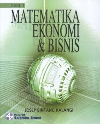 MATEMATIKA EKONOMI & BISNIS BUKU 2