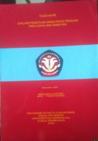 EVALUASI PENENTUAN HARGA POKOK PRODUKSI PADA USAHA JAMU MAMA IPAN