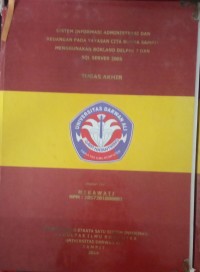 SISTEM INFORMASI ADMINISTRASI DAN KEUANGAN PADA YAYASAN CITA BUNDA SAMPIT MENGGUNAKAN BORLAND DELPHI 7 DAN SQL SERVER 2005