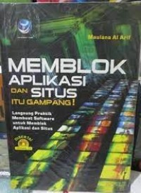 MEMBLOK APLIKASI DAN SITUS ITU GAMPANG!