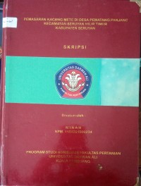 PEMASARAN KACANG METE DI DESA PEMATANG PANJANG KECAMATAN SERUYAN HILIR TIMUR KABUPATEN SERUYAN