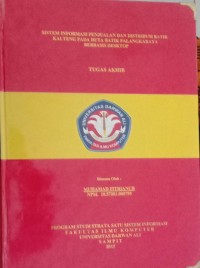 SISTEM INFORMASI PENJUALAN DAN DISTRIBUSI BATIK KALTENG PADA DUTA BATIK PALANGKARAYA BERBASIS DESKTOP