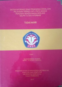 SISTEM INFORMASI DINAS PENANAMAN MODAL DAN PELAYANAN TERPADU SATU PINTU BIDANG PERIZINAN MENGGUNAKAN BORLAND DELPHI 7.0 DAN INTERBASE