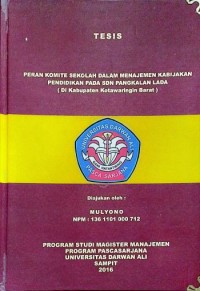 Image of PERAN KOMITE SEKOLAH DALAM MANAJEMEN KABIJAKAN PENDIDIKAN PADA SDN PANGKALAN LADA ( Di Kabupaten Kotawaringin Barat )