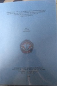 FERMENTASI PAKAN KOMERSIL DENGAN PENAMBAHAN PROBIOTIK EM4 DENGAN DOSIS BERBEDA TERHADAP PERTUMBUHAN BENIH IKAN PATIN (PANGASIUS PANGASIUS)