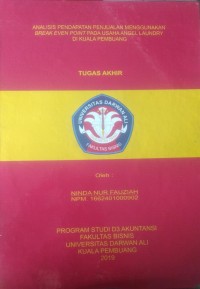 ANALISIS PENDAPATAN PENJUALAN MENGGUNAKAN BREAK EVEN POINT PADA USAHA ANGEL LAUNDRY DI KUALA PEMBUANG