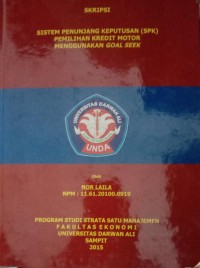 SISTEM PENUNJANG KEPUTUSAN (SPK) PEMILIHAN KREDI MOTOR MENGGUNAKAN GOAL SEEK