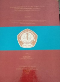 PENGARUH PENDIDIKAN DAN PELATIHAN UNTUK MENINGKATAKAN KINERJA PENGAJARAN UNIVERSITAS DARWAN ALI DI SAMPIT
