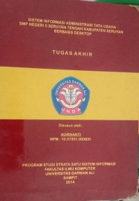 SISTEM INFORMASI ADMINISTRASI TATA USAHA SMP NEGRI 5 SERUYAN TENGAH KABUPATEN SERUYAN BERBASIS DESKTOP