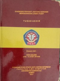 DIAGNOSIS PENYAKIT JANTUNG KORONER MENGGUNAKAN LOGIKA FUZZY