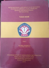 SISTEM INFORMASI UJIAN CAALON MAHASISWA UNIVERSITAS DARWAN ALI KUALA PEMBUANG BERBASIS WEB MENGGUNAKAN PHP DAN MYSQL