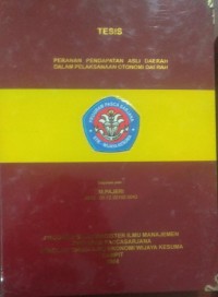 PERANAN PENDAPATAN ASLI DAERAH DALAM PELAKSANAAN OTONOMI DAERAH
