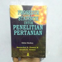 PROSEDUR STATISTIK UNTUK PENELITIAN PERTANIAN