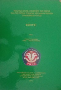 PENGARUH STORE ATMOSPHERE DAN DIMENSI KUALITAS PRODUK TERHADAP KEPUASAN KONSUMEN DI ANGKRINGAN POOTAS