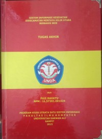 SISTEM INFORMASI KESEHATAN DIKECAMATAN MENTAYA HILIR UTARA BERBASIS WEB