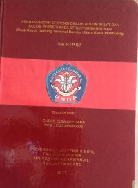 PERBANDINGAN EFISIENSI DESAIN KOLOM BULAT DAN KOLOM PERSEGI PADA STRUKTUR BANGUN