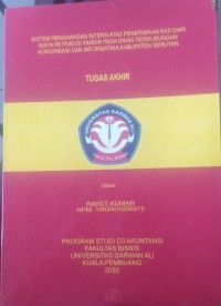 SISTEM PENGAWASAN INTERN ATAS PENERIMAAN KAS DARI BIAYA RETRIBUSI PARKIR PADA DINAS PERHUBUNGAN KOMUNIKASI DAN INFORMATIKA KABUPATEN SERUYAN