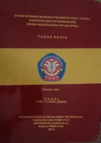 SISTEM INFORMASI MADRASAH TSANAWIYAH DARUL MUKMIN KABUPATEN SERUYAN BERBASIS WEB DENGAN MENGGUNAKAN PHP DAN MYSQL