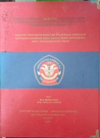 ANALISIS PENGARUH KUALITAS PELAYANAN TERHADAP KEPUASAN NASABAH PADA BAITUL MAAL WATTAMWIL (BMT)