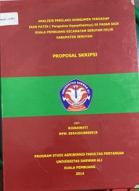 ANALISIS PERILAKU KONSUMEN TERHADAP IKAN PATIN(PANGASIUS HYPOPTHALMUS) DI PASAR SAIK KUALA PEMBUANG KECAMATAN SERUYAN HILIR KABUPATEN SERUYAN