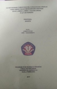 UJI KETAHANAN TUBUH IKAN NILA (OREOCHROMIS NILOTICUS) YANG DIBERI PAKAN MENGANDUNG EKSTRAK BUAH LAMBAI-LAMBAI (CAYRATIA TRIFOLIA)