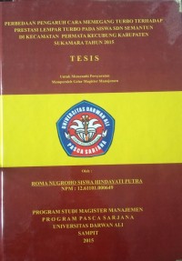 PERBEDAAN PENGARUH CARA MEMEGANG TURBO TERHADAP PRESTASI LEMPAR TURBO PADA SISWA SDN SEMATUN DI KECAMATAN PERMATA KECUBUNG KABUPATEN SUKAMARA TAHUN 2015