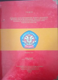 PENGARUH GAYA KEPEMIMPINAN, BUDAYA ORGANISASI, MOTIVASI DAN IKLIM ORGANISASI TERHADAP KINERJA PEGAWAI DI LINGKUNGAN SEKRETARIAT DPRD KABUPATEN SERUYAN