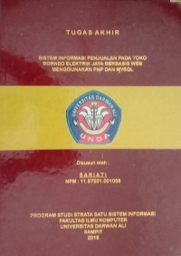 SISTEM INFORMASI PENJUALAN PADA TOKO BORNEO ELEKTRIK JAYA BERBASIS WEB MENGGUBAKAN PHP DAN MYSQL
