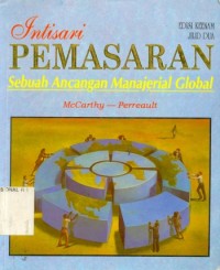 INTISARI PEMASARAN SEBUAH ANCANGAN MANAJERIAL GLOBAL