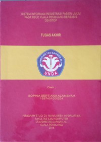 SISTEM INFORMASI REGISTRASI PASIEN UMUM PADA RSUD KUALA PEMBUANG BERBASIS DESKTOP