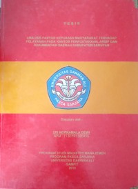 ANALISIS FAKTOR KEPUASAN MASYARAKAT TERHADAP PELAYANAN PADA KANTOR PERPUSTAKAAN, ARSIP DAN DOKUMENTASI DAERAH KABUPATEN SERUYAN