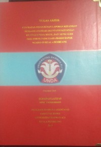 PENERAPAN PENYUSUNAN LAPORAN KEUANGAN BERBASIS STANDAR AKUNTANSI KEUANGAN ENTITAS MIKRO, KECIL DAN MENENGAH (SAK EMKM) PADA USAHA BAKSO BAPAK NGADJO DI KUALA PEMBUANG