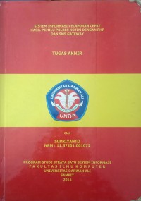 SISTEM INFORMASI PELAPORAN CEPAT HASIL PEMILU POLRES KOYIM DENGAN PHP DAN SMS GATEWAY