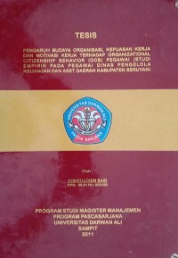 PENGARUH BUDAYA ORGANISASI, KEPUASAN KERJA DAN MOTIVASI KERJA TERHADAP ORAGANIZATIONAL CITIZENSHIP BEHAVIOR (OCB) PEGAWAI